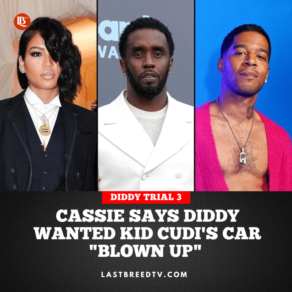 Cassie Says Diddy Wanted Kid Cudi’s Car Blown&nbsp;Up