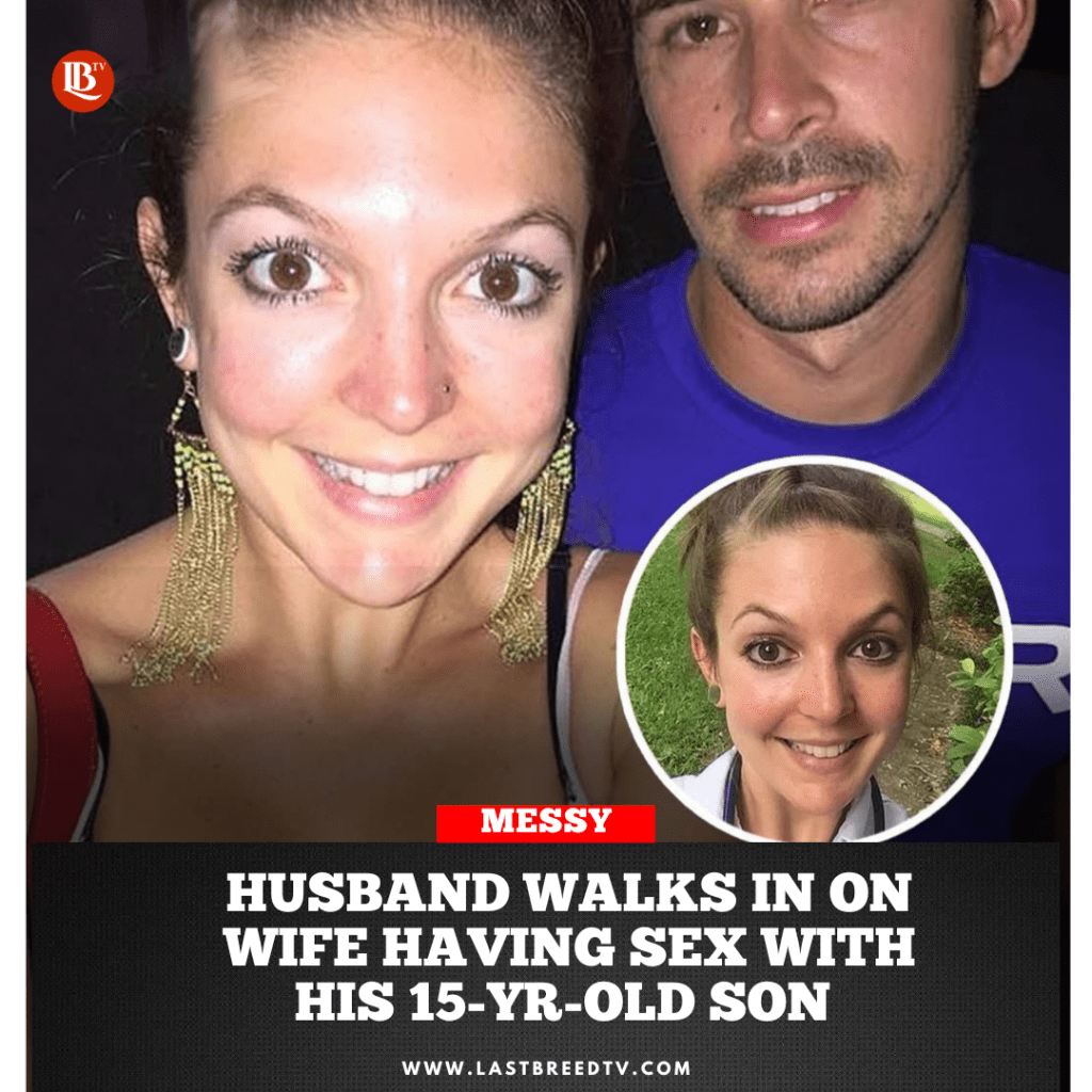 Husband Walks in on Wife having Sex with his 15Year Old&nbsp;Son