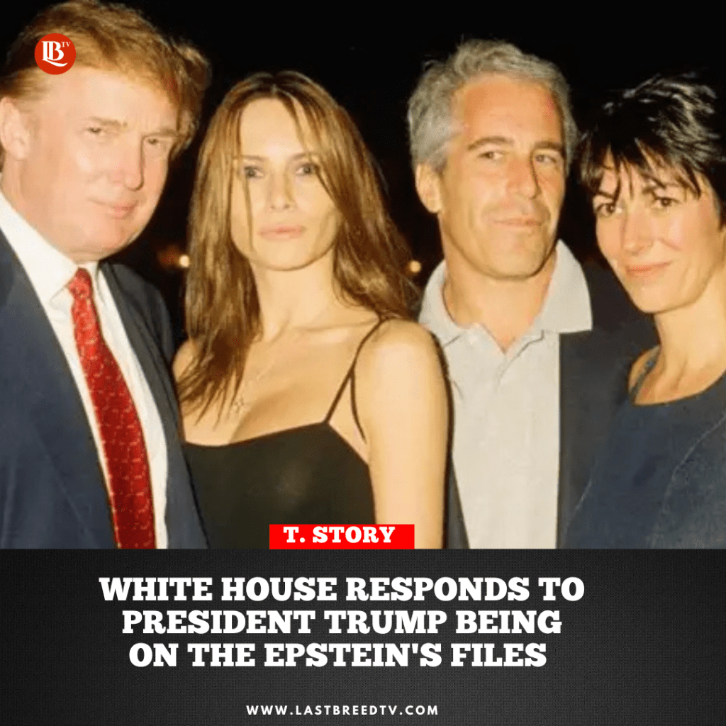 White House responds to President Trump being on the Epstein’s&nbsp;File